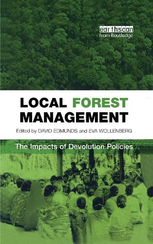 Бумажная книга «Local Forest Management: The Impacts of Devolution Policies» - фото №1