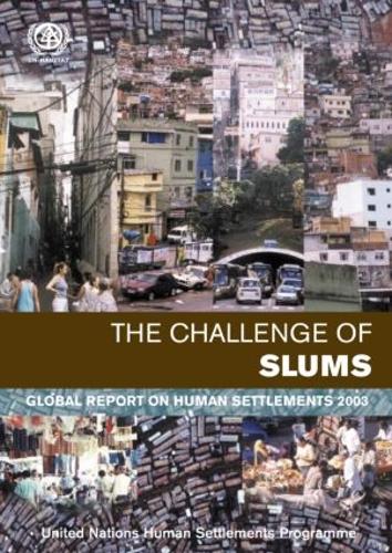 Паперова книга «The Challenge of Slums: Global Report on Human Settlements 2003», автор Програма ООН з населених пунктів - фото №1