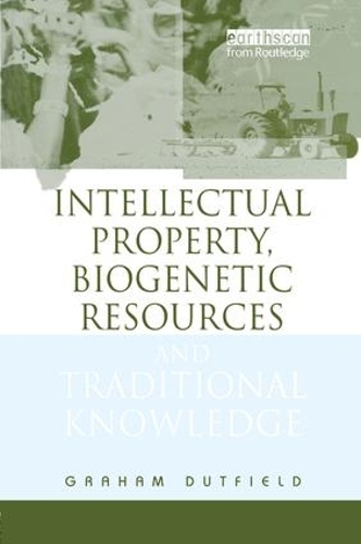 Бумажная книга «INTELLIGENT PROPERTY, BIOGENETIC RESOURCES AND TRA» - фото №1