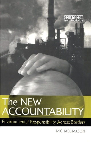 Паперова книга «The New Accountability: Environmental Responsibility Across Borders» - фото №1