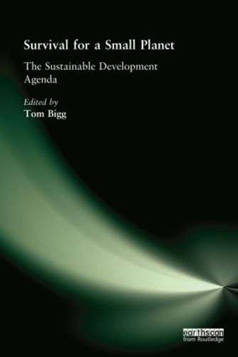 Паперова книга «Survival for a Small Planet: The Sustainable Development Agenda» - фото №1