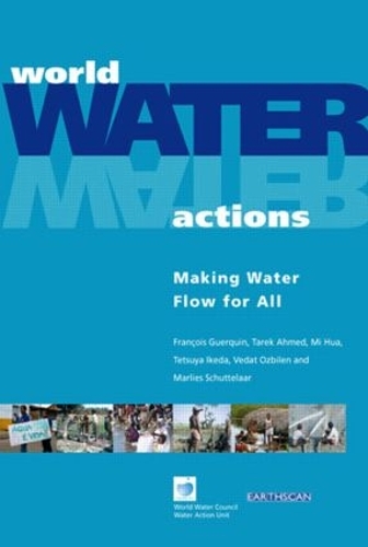 Бумажная книга «World Water Actions: Making Water Flow for All», автор Франсуа Геркен - фото №1