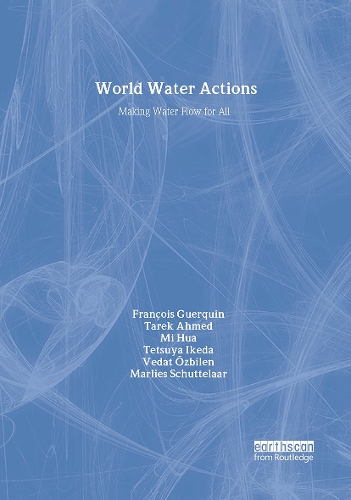 Бумажная книга «World Water Actions: Making Water Flow for All», автор Франсуа Геркен - фото №1