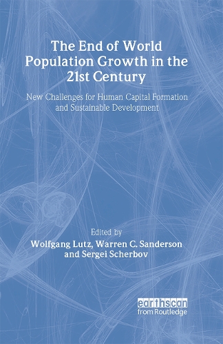 Бумажная книга «The End of World Population Growth in the 21st Century: New Challenges for Human Capital Formation and Sustainable Development», автор Уоррен К. Сандерсон - фото №1