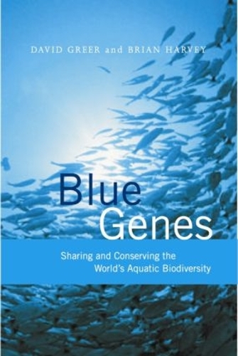 Паперова книга «Blue Genes: Sharing and Conserving the World's Aquatic Biodiversity», автор Брайан Харві - фото №1