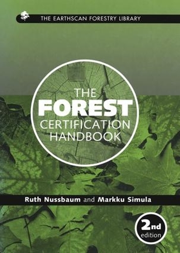 [object Object] «The Forest Certification Handbook», авторов Маркку Симула, Рут Нуссбаум - фото №1