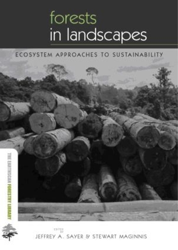 Бумажная книга «Forests in Landscapes: Ecosystem Approaches to Sustainability» - фото №1