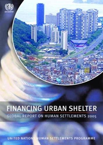 Паперова книга «Financing Urban Shelter: Global Report on Human Settlements 2005», автор ООН-Хабітат - фото №1