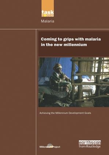 Паперова книга «UN Millennium Development Library: Coming to Grips with Malaria in the New Millennium», автор Проект Тисячоліття ООН - фото №1