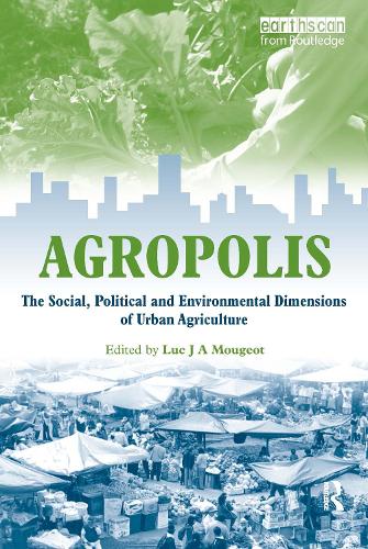 Паперова книга «Agropolis: The Social, Political and Environmental Dimensions of Urban Agriculture» - фото №1