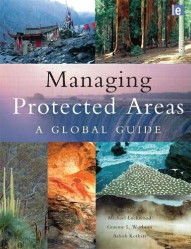Паперова книга «Managing Protected Areas: A Global Guide» - фото №1