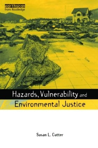 [object Object] «Hazards Vulnerability and Environmental Justice», автор Сьюзен Л. Каттер - фото №1