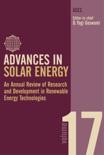 Бумажная книга «Advances in Solar Energy: Volume 17: An Annual Review of Research and Development in Renewable Energy Technologies», автор Д. Йоги Госвами - фото №1