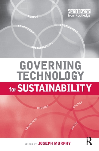 Бумажная книга «Governing Technology for Sustainability», автор Джозеф Мерфи - фото №1