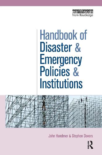 Бумажная книга «The Handbook of Disaster and Emergency Policies and Institutions», авторов Джон Хэндмер, Стивен Доверс - фото №1