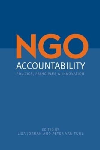 Бумажная книга «NGO Accountability: Politics, Principles and Innovations» - фото №1