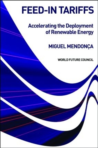 Паперова книга «Feed-in Tariffs: Accelerating the Deployment of Renewable Energy», автор Мігель Мендонка - фото №1