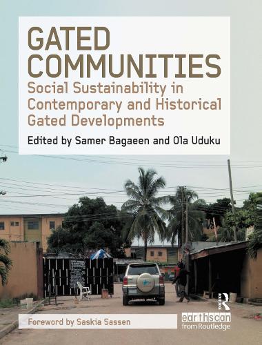 Паперова книга «Gated Communities: Social Sustainability in Contemporary and Historical Gated Developments» - фото №1