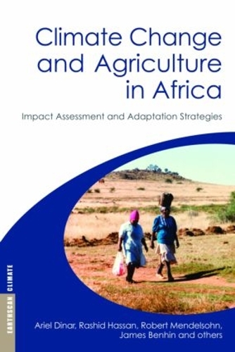 Бумажная книга «Climate Change and Agriculture in Africa: Impact Assessment and Adaptation Strategies», авторов Ариэль Динар, Джеймс Бенхин, Рашид Хасан, Роберт Мендельсон, и др. - фото №1