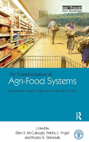 Паперова книга «The Transformation of Agri-Food Systems: Globalization, Supply Chains and Smallholder Farmers» - фото №1