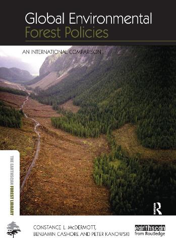 Бумажная книга «Global Environmental Forest Policies: An International Comparison», авторов Бенджамин Кашор, Констанс Макдермотт, Питер Кановски - фото №1