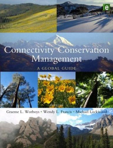 Паперова книга «Connectivity Conservation Management: A Global Guide» - фото №1