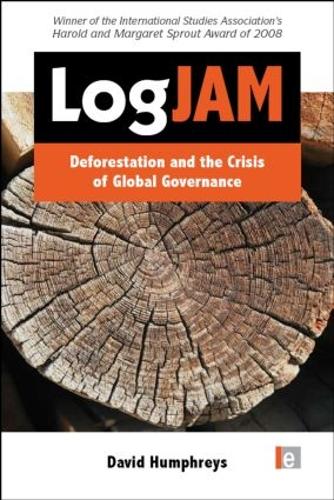 [object Object] «Logjam: Deforestation and the Crisis of Global Governance», автор Дэвид Хамфрис - фото №1