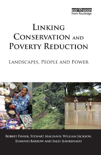 Бумажная книга «Linking Conservation and Poverty Reduction: Landscapes, People and Power», авторов Эдмунд Барроу, Салли Жанрено, Стюарт Мэгиннис, Уильям Джексон - фото №1