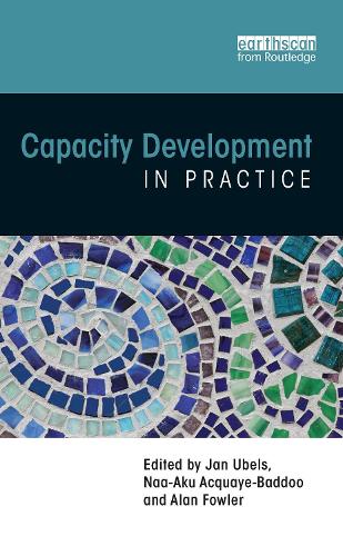 Паперова книга «Capacity Development in Practice», авторів Алан Фаулер, Ян Убельс, Наа-Аку Акває-Бадду - фото №1