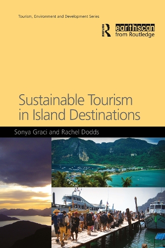 Бумажная книга «Sustainable Tourism in Island Destinations», авторов Рэйчел Доддс, Соня Грейси - фото №1