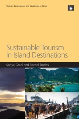 Бумажная книга «Sustainable Tourism in Island Destinations», авторов Рэйчел Доддс, Соня Грейси - фото №1