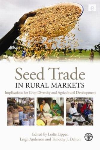 Паперова книга «Seed Trade in Rural Markets: Implications for Crop Diversity and Agricultural Development» - фото №1
