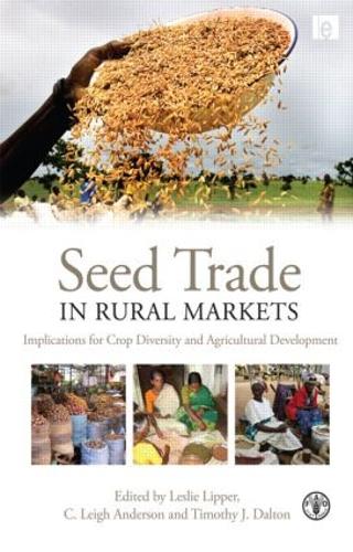 Паперова книга «Seed Trade in Rural Markets: Implications for Crop Diversity and Agricultural Development» - фото №1