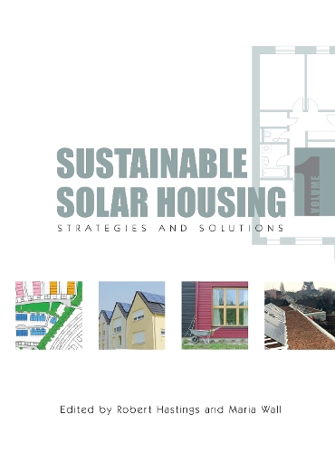 Бумажная книга «Sustainable Solar Housing: Volume One - Strategies and Solutions» - фото №1