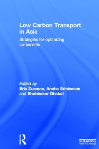 Паперова книга «Low Carbon Transport in Asia: Strategies for Optimizing Co-benefits» - фото №1