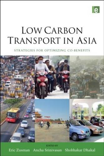 Бумажная книга «Low Carbon Transport in Asia: Strategies for Optimizing Co-benefits» - фото №1