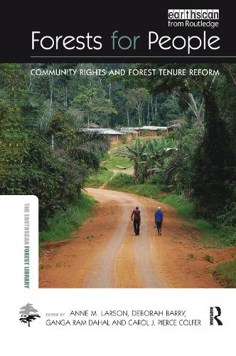 Паперова книга «Forests for People: Community Rights and Forest Tenure Reform», авторів Енн М. Ларсон, Дебора Баррі, Ганга Рам Дахал - фото №1
