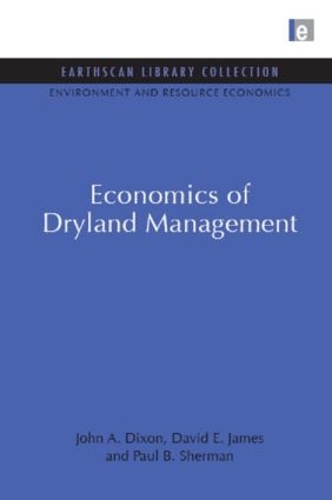 Бумажная книга «Economics of Dryland Management», авторов Дэвид Э. Джеймс, Джон А. Диксон, Пол Б. Шерман - фото №1