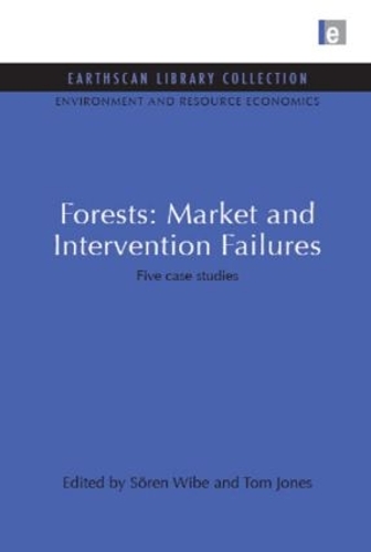 Паперова книга «Forests: Market and Intervention Failures: Five case studies», автор Сорен Вібе - фото №1