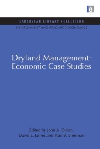 Паперова книга «Dryland Management: Economic Case Studies», авторів Девід Е. Джеймс, Джон А. Діксон, Пол Б. Шерман - фото №1