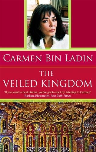 Бумажная книга «The Veiled Kingdom», автор Кармен бен Ладен - фото №1
