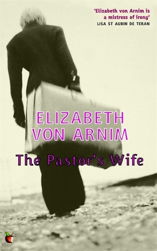 Бумажная книга «The Pastor's Wife: A Virago Modern Classic», автор Элизабет фон Арним - фото №1