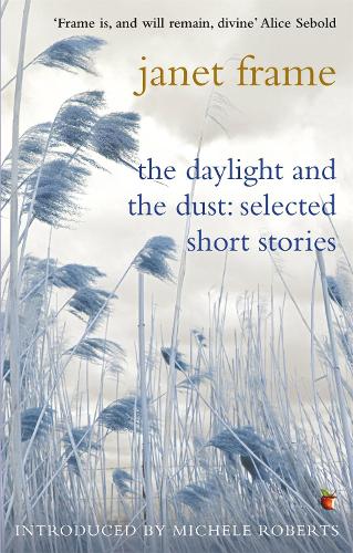 Паперова книга «The Daylight And The Dust: Selected Short Stories», автор Джанет Фрейм - фото №1