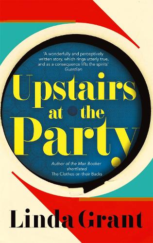 Бумажная книга «Upstairs at the Party», автор Линда Грант - фото №1