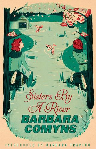 Паперова книга «Sisters By A River: A Virago Modern Classic», автор Барбара Комінс - фото №1