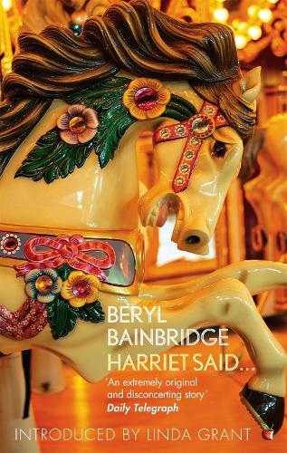 Бумажная книга «Harriet Said...: A Virago Modern Classic», автор Берил Бейнбридж - фото №1