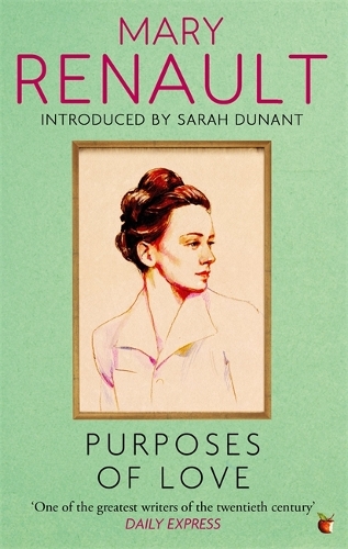 Паперова книга «Purposes of Love: A Virago Modern Classic», автор Мері Рено - фото №1