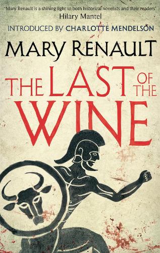 Паперова книга «The Last of the Wine: A Virago Modern Classic», автор Мері Рено - фото №1