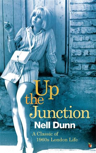 Бумажная книга «Up The Junction: A Virago Modern Classic», автор Нелл Данн - фото №1