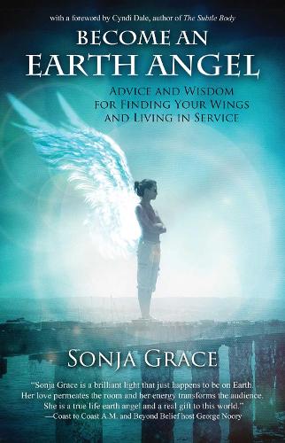 Бумажная книга « Become an Earth Angel», автор Соня Грейс - фото №1